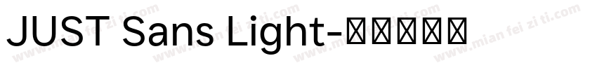 JUST Sans Light字体转换